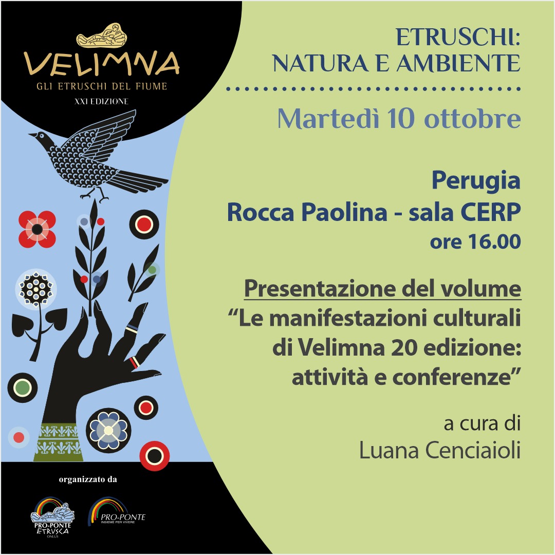 “Etruschi, natura e ambiente” – Al Cerp la presentazione del volume “Le manifestazioni culturali di Velimna 20^ edizione”