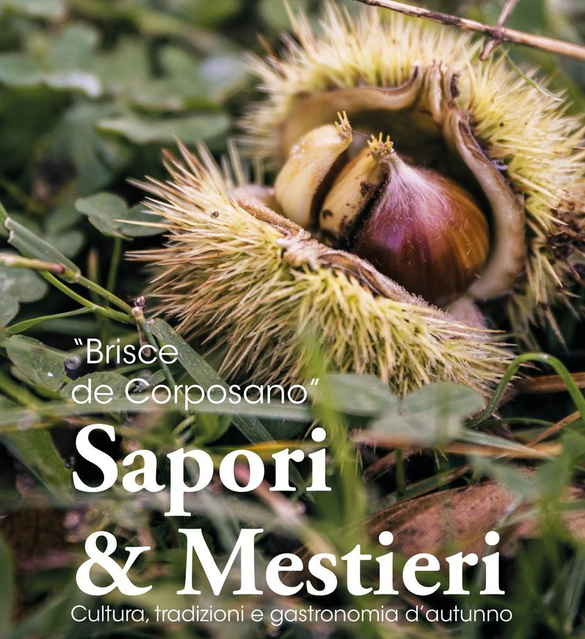 San Giustino – Sabato 5 ottobre la presentazione dell’evento “Sapori e Mestieri. Brisce di Corposano”