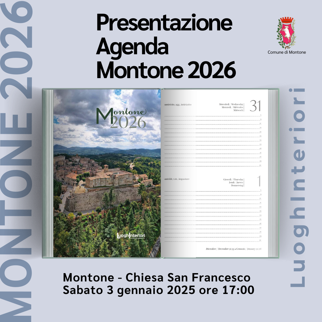 "Montone 2026" – Sabato 3 gennaio il Comune presenta la nuova “Agenda” dedicata al borgo "Montone 2026" – Sabato 3 gennaio il Comune presenta la nuova “Agenda” dedicata al borgo
