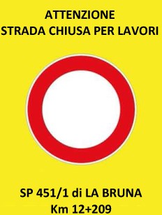 Viabilit&agrave; &ndash; SP 451 della Bruna: chiusura temporanea al traffico dal 1&deg; luglio